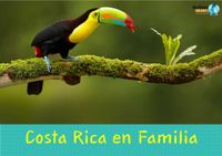 COSTA RICA EN FAMILIA